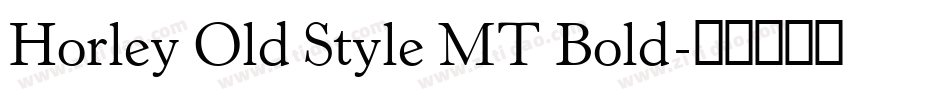 Horley Old Style MT Bold字体转换